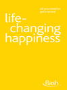 Life-Changing Happiness (eBook)